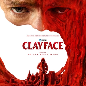 Clayface (Original Motion Picture Soundtrack)